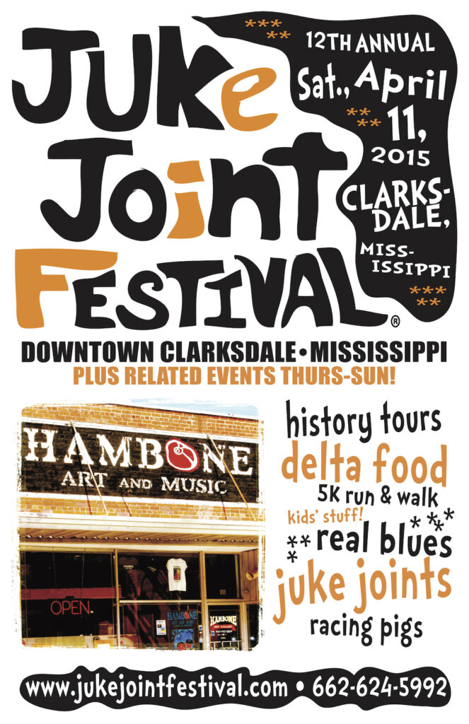 Lineup Announced for Clarksdale's WorldFamous Juke Joint Festival