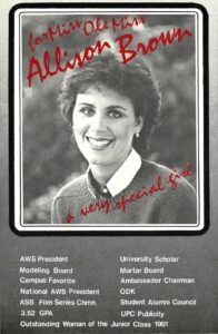 Flyer from when Allison was a candidate for Miss Ole Miss in 1981. She lost by 11 votes.