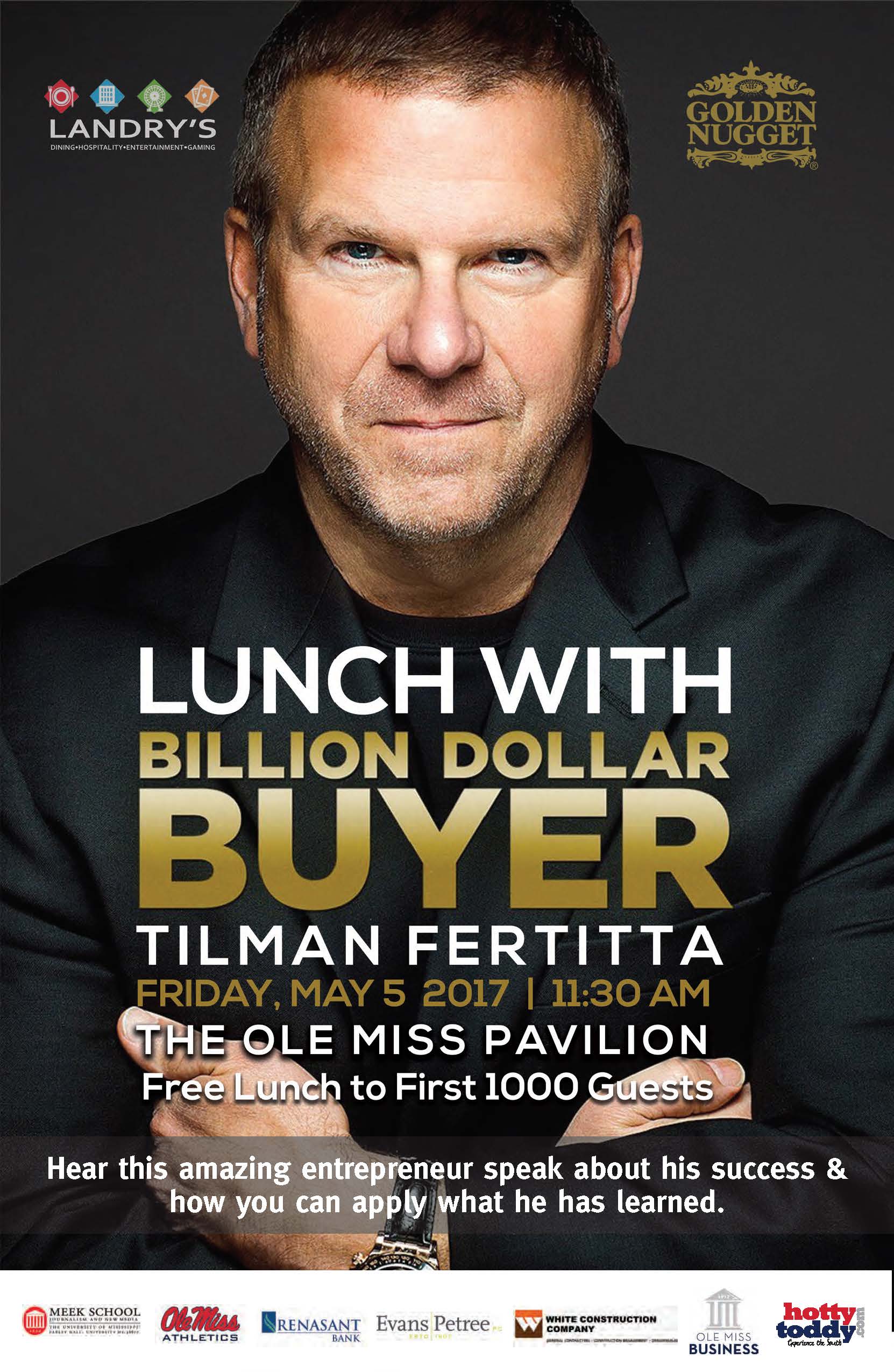 Billion Dollar Buyer Tilman Fertitta to speak at Ole Miss Pavilion Friday May 5