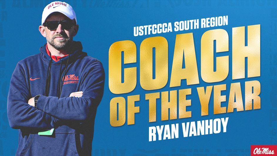 Ryan Vanhoy Named USTFCCCA Men's and Women's South Region Coach of the Year  